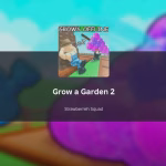 Grow a Garden